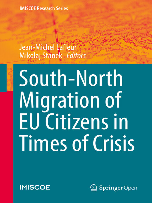 Title details for South-North Migration of EU Citizens in Times of Crisis by Jean-Michel Lafleur - Available